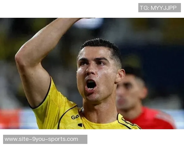 胜利沙特联豪取7连胜领跑C罗40岁依然火力全开打入8球1助